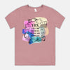 “Yes, Yes I Do Need All These Art Supplies” T-Shirt (*more colors available)