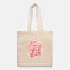 Pink “Yes, Yes I Do Need All These Art Supplies” Tote Bag