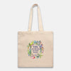 “Yes, Yes I Do Need All These Plants” Tote Bag