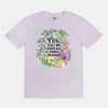 Sketchy “Yes, Yes I Do Need All These Plants” T-Shirt (*more colors available)