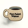 Not Paint Water Cup Enamel Pin by The Gray Muse