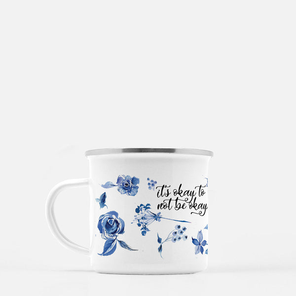 Watercolor Delft Roses Coffee Mug - It's Okay to Not Be Okay