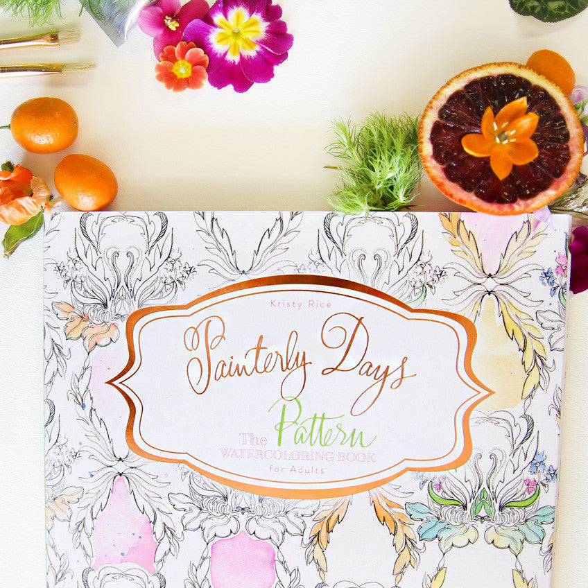 Painterly Days: The Pattern Watercoloring Book for Adults – KristyRice.com